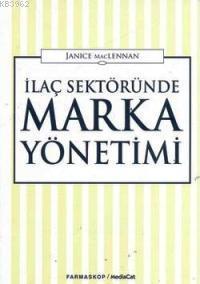 İlaç Sektöründe Marka Yönetimi