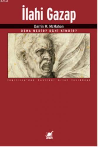 İlahi Gazap; Deha Nedir? Dâhi Kimdir?