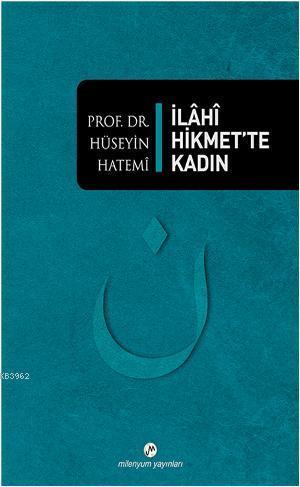 İlahi Hikmette Kadın