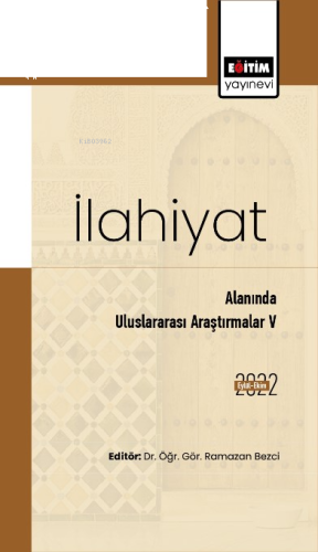 İlahiyat Alanında Uluslararası Araştırmalar V