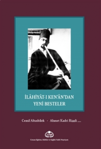 İlahiyat-ı Ken'an'dan Yeni Besteler