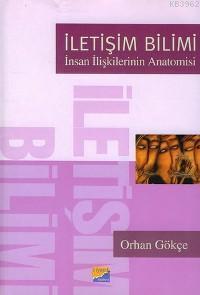 İletişim Bilimi; İnsan İlişkilerinin Anatomisi