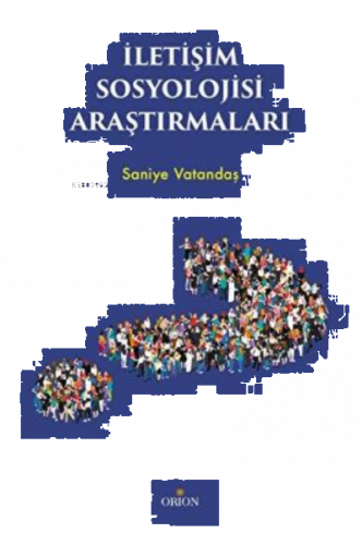 İletişim Sosyolojisi Araştırmaları