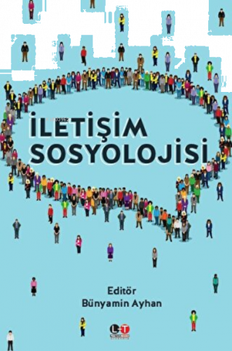 İletişim Sosyolojisi