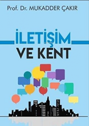 İletişim ve Kent