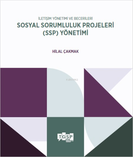 İletişim Yönetimi ve Becerileri - Sosyal Sorumluluk Projeleri (SSP) Yö