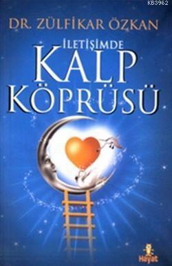 İletişimde Kalp Köprüsü