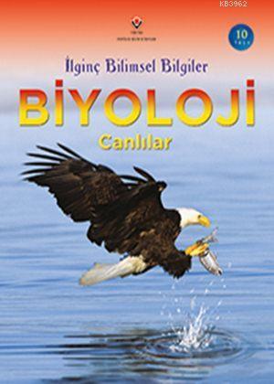 İlginç Bilimsel Bilgiler - Biyoloji - Canlılar