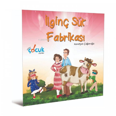 İlginç Süt Fabrikası