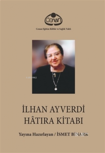 İlhan Ayverdi Hatıra Kitabı (Ciltli)