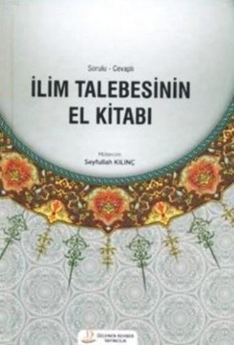 İlim Talebesinin El Kitabı (Ciltli)