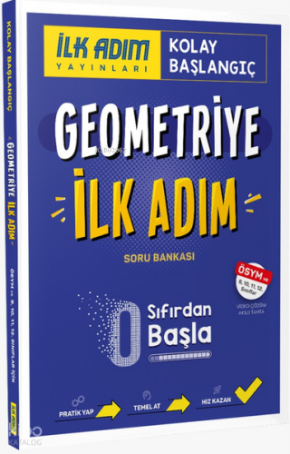 İlk Adım Geometriye İlk Adım Sıfırdan Kolay Başlangıç Kitabı