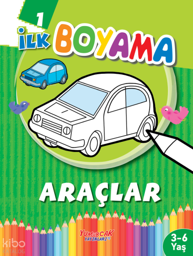 İlk Boyama Araçlar