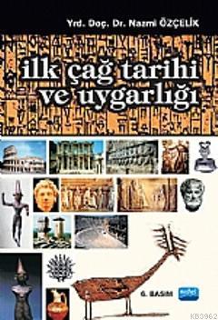 İlk Çağ Tarihi ve Uygarlığı