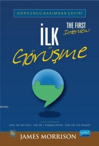 İlk Görüşme / The First Interview
