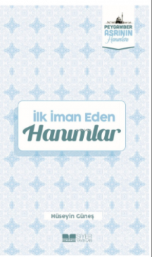 İlk İman Eden Hanımlar
