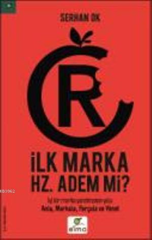 İlk Marka Hz. Adem mi?