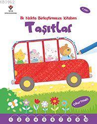 İlk Nokta Birleştirmece Kitabım Taşıtlar 4 Yaş