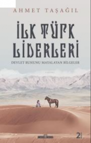İlk Türk Liderleri