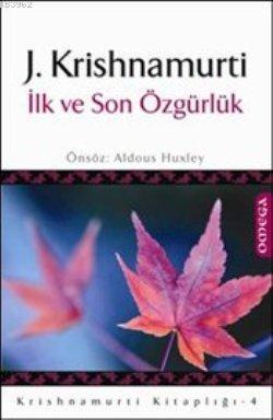 İlk ve Son Özgürlük
