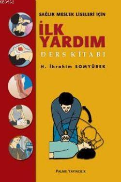 İlk Yardım Ders Kitabı