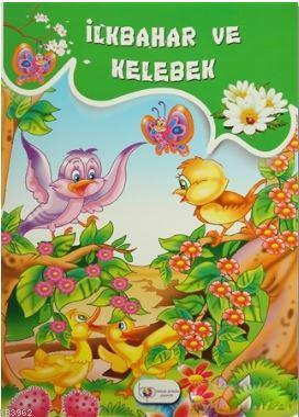 İlkbahar ve Kelebek; Okul Öncesi Eğitimde