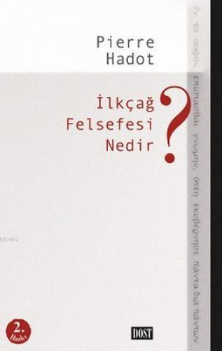 İlkçağ Felsefesi Nedir?