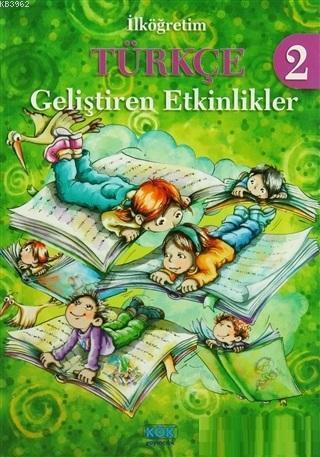 İlköğretim Türkçe 2; Geliştiren Etkinlikler