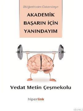 İlköğretimden Üniversiteye Akademik Başarın İçin Yanındayım