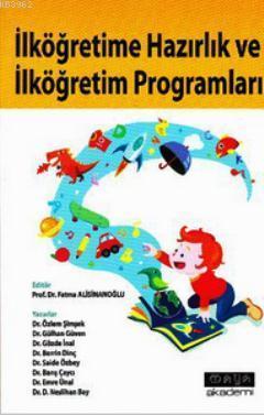 İlköğretime Hazırlık ve İlköğretim Programları