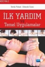 İlkyardım ve Temel Uygulamalar