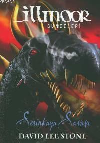 İllmoor Günceleri - Serinkaya Savaşı