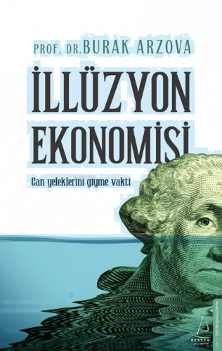 İllüzyon Ekonomisi
