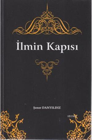 İlmin Kapısı
