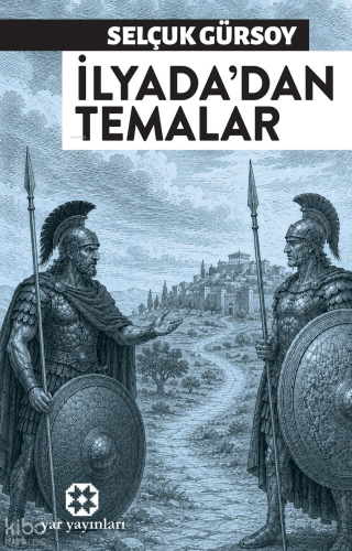 İlyada'dan Temalar