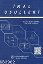 İmal Usulleri