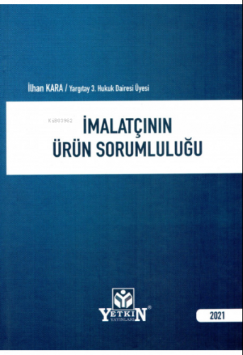 İmalatçının Ürün Sorumluluğu