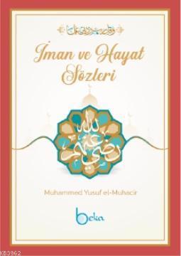 İman ve Hayat Sözleri