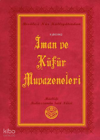 İman ve Küfür Muvazeneleri (Büyük Boy)