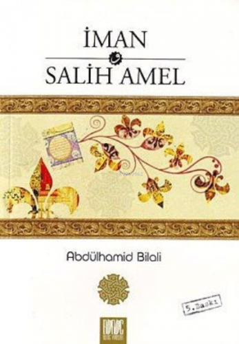 İman ve Salih Amel