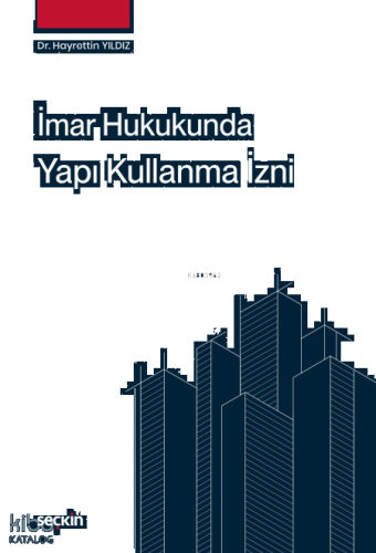 İmar Hukukunda Yapı Kullanma İzni