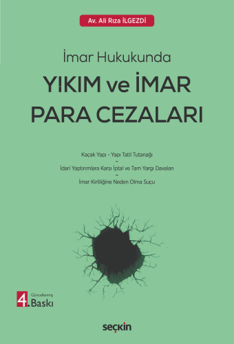 İmar Hukukunda Yıkım ve İmar Para Cezaları