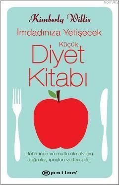 İmdadınıza Yetişecek Küçük Diyet Kitabı