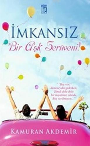 İmkansız Bir Aşk Serüveni