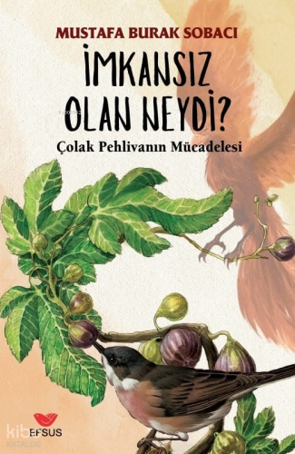 İmkansız Olan Neydi;Çolak Pehlivanın Mücadelesi