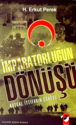 İmparatorluğun Dönüşü Kutsal İttifakın Çöküşü