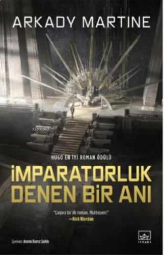 İmparatorluk Denen Bir Anı