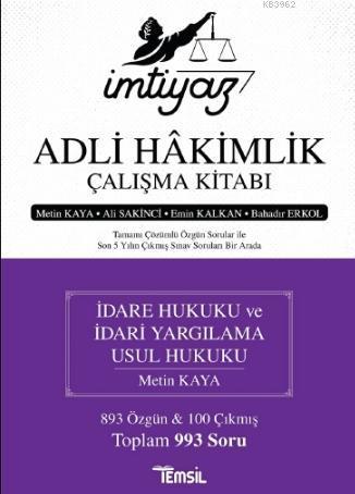 İmtiyaz - Adli Hakimlik Çalışma Kitabı; İdare Hukuku ve İdari Yargılama Usul Hukuku