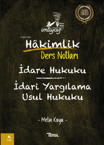İmtiyaz İdare Hukuku İdari Yargılama Usul Hukuku Hakimlik Ders Notları
