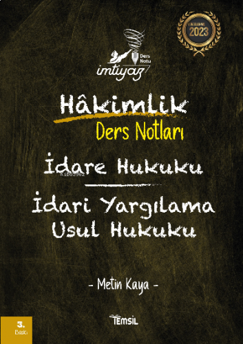 İmtiyaz İdare Hukuku İdari Yargılama Usul Hukuku Hakimlik Ders Notları